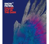 Snow Patrol - Called Out in the Dark (2-Track)