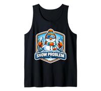 Snow Problem Snowman Ski Lover Snowboard Skier Jeu de Mots Débardeur