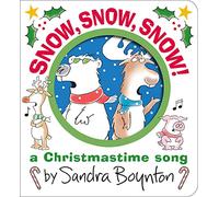 Snow, Snow, Snow!: A Christmastime Song