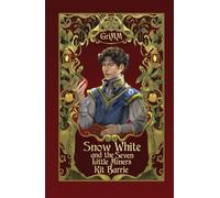 Snow White and the Seven Little Miners: An MM+ Romance Fairytale Retelling