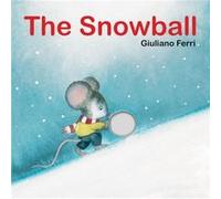 Snowball by Giuliano Ferri Giuliano Ferri (Auteur)