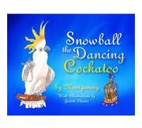 Snowball by Sy Montgomery Sy Montgomery (Auteur)