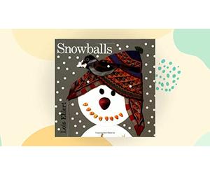 [Snowballs] (By: Lois Ehlert) [published: September, 2001]