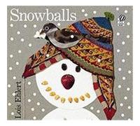 Snowballs Lois Ehlert (Auteur)