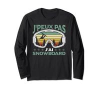 Snowboarders Sports D'Hiver J'Peux Pas J'Ai Snowboard Manche Longue