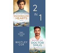 Snowbound Hearts & Doctor Smug - Whitley Cox - MORE by Aufbau Digital - ebook (ePub) - Livre