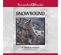 Snowbound l'histoire tragique de la fête Donner [Import]