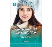 Snowbound with the Single Mom - Amy Ruttan - Harlequin Medical Romance - ebook (ePub) - Livre