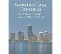 Snowden Lane Partners: The Private Wealth Management Group