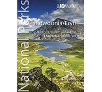 Snowdonia/Eryri: Circular Walks in the Snowdonia National Park