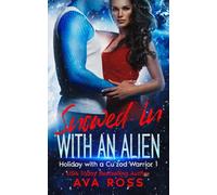 Snowed In With An Alien