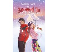 Snowed in with Ski Patrol: A Second Chance Winter Romance