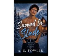 Snowed In With Slade