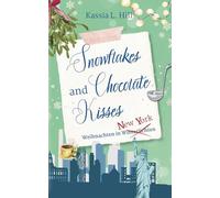 Snowflakes and Chocolate Kisses in New York