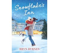 Snowflake's Inn: Homer Pass Romance: Book 1