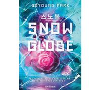 Snowglobe - Soyoung Park - Nathan - broché - Roman adolescent