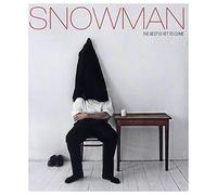 Snowman - THE BEST IS YET TO COME