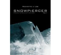 Snowpiercer A travers les neiges éternelles Volume 1 Jacques Lob (Buch auf Polnisch)