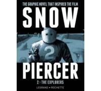 Snowpiercer, Volume 2