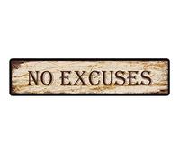 snowsun Plaque en métal vintage « No Excuses » en aluminium pour cuisine, maison, jardin, mur, bar, café, décoration 10,2 x 40,6 cm