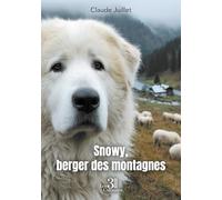 Snowy, berger des montagnes