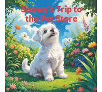 Snowy's Trip to the Pet Store