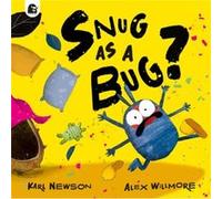 Snug as a Bug by Karl Newson Karl Newson (Auteur)