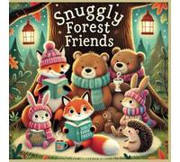 Snuggly Forest Friends