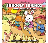Snuggly friends - Voyage autour du monde - Nina Luma - Coloriages cosy et mignons - Cosy colo