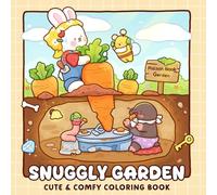 Snuggly Garden: A Coloring Book for Adults and Teens Featuring Cozy Animal Friends and Bug Characters in Daily Nature Moments for Relaxation