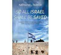So All Israel Shall Be Saved