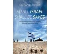 So All Israel Shall Be Saved
