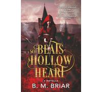 So Beats a Hollow Heart: A Novella
