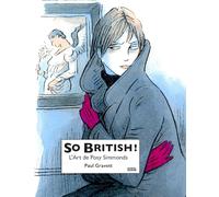 Posy Simmonds – So British ! : L'art de Posy Simmonds – Éditions Denoël
