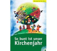 So bunt ist unser Kirchenjahr