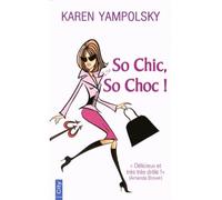 So chic so choc - YAMPOLSKI-K - City - broché - Roman