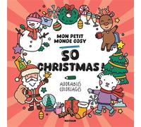 So Christmas ! Mon petit monde cosy - Tessa Aaij - Nathan - broché - Livre-jeu