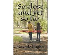 So Close And Yet So Far: The Gospel Simplified