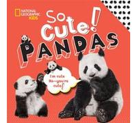 So Cool Pandas by National Geographic Kids Unknown (Auteur)