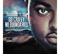 So Crazy No Boundaries
