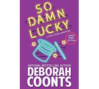 So Damn Lucky