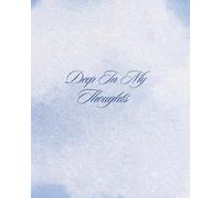 So Deep Within My Thoughts