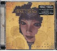 And You Will Know Us By the Trail of Dead - So Divided [Import]