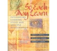 So Each May Learn Harvey F. Silver, Matthew J. Perini, Richard W. Strong (Auteur)
