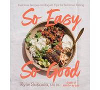 So Easy So Good – Recettes et conseils pour une alimentation équilibrée – Livre de cuisine