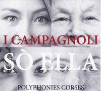 Sò Ella - Polyphonies Corses