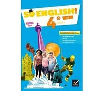So English! - Anglais 4e Éd. 2017 - Livre élève