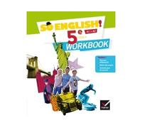 Evelyne Ledru-Germain – So English! – Anglais 5e Cycle 4 – Workbook – Éd. 2017