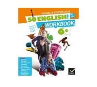 Anglais 6e A1-A2 So English ! - Workbook