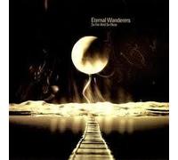 ETERNAL WANDERERS - So Far And So Near
